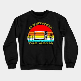 Defund Dhe Media Crewneck Sweatshirt